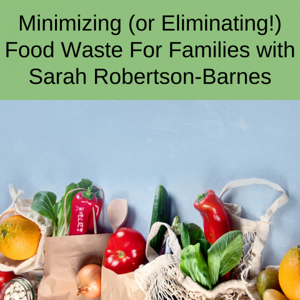 Minimizing food waste