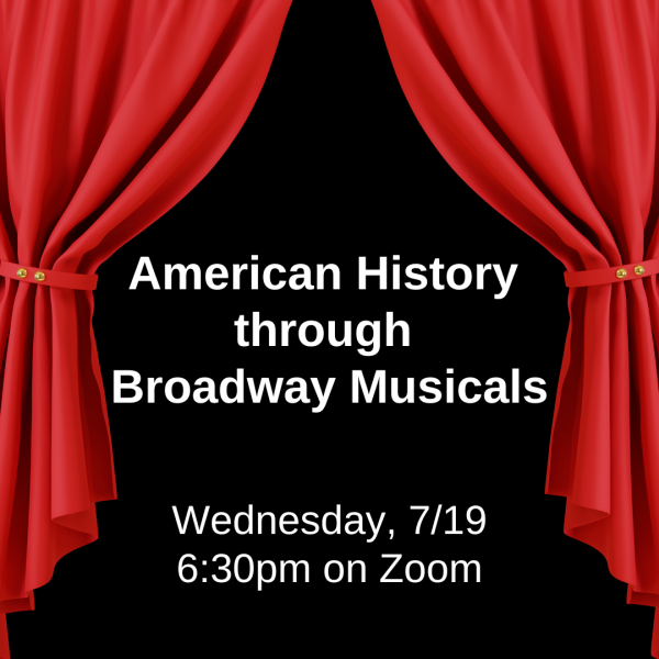 Red curtains surround the words American History through Broadway Musicals