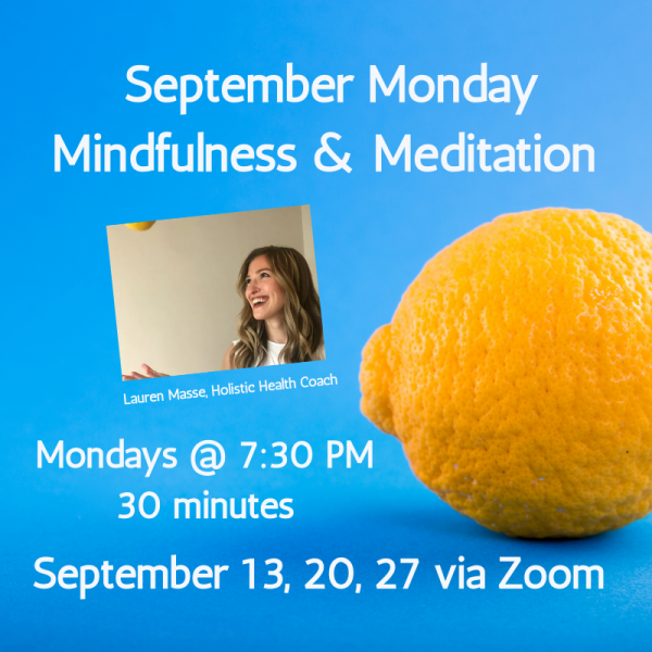 Image for event: Monday Mindfulness &amp; Meditation