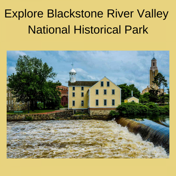 Explore Blackstone River Valley