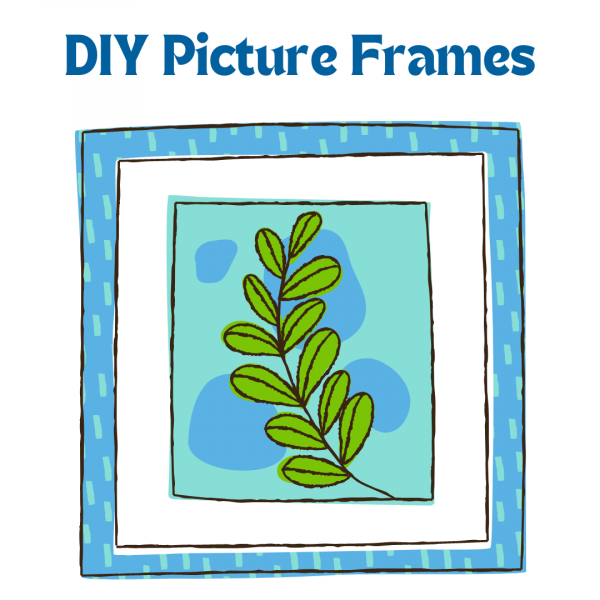 weekly activity DIY picture frames