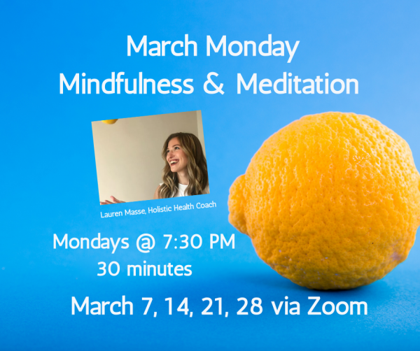 Image for event: March Monday Mindfulness &amp; Meditation via Zoom