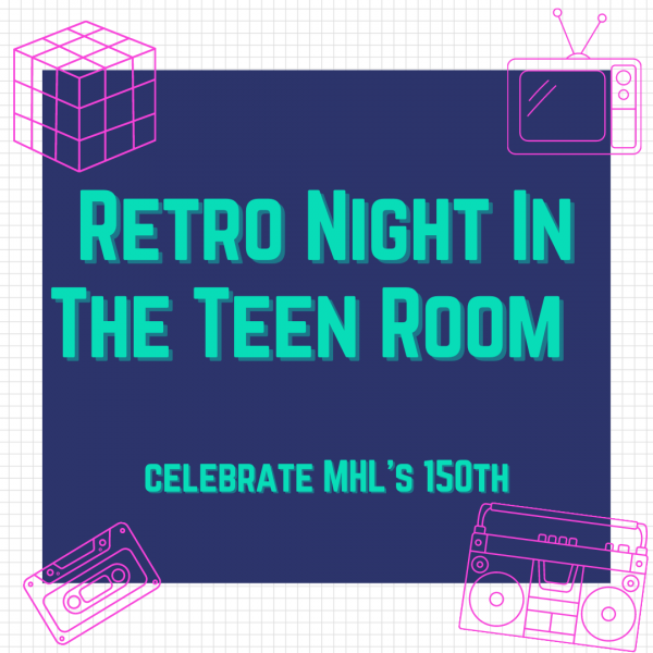 retro night in the teen room mhl 150th