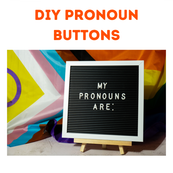 diy pronoun buttons