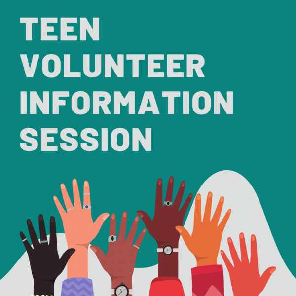 teen volunteer information session 10/17 at 7pm